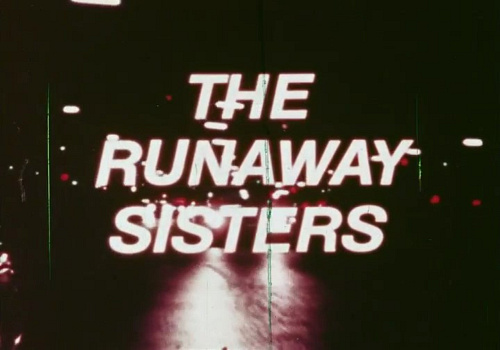 The Runaway Sisters – Full Film (1973)